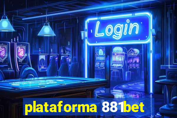 plataforma 881bet