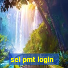 sei pmt login