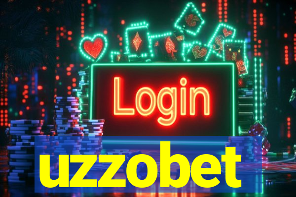 uzzobet