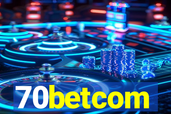 70betcom