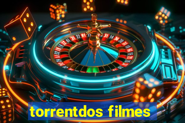 torrentdos filmes