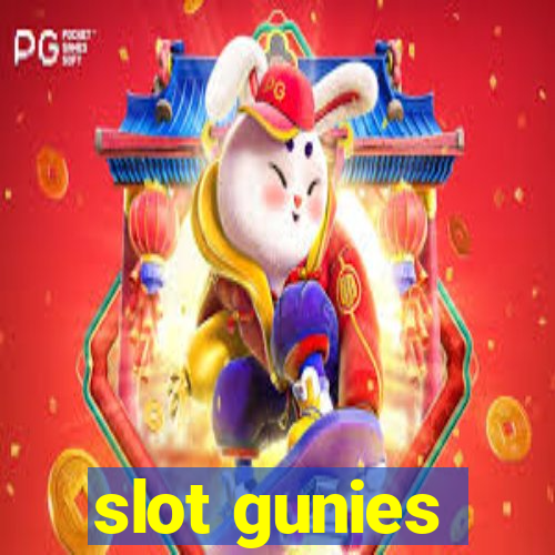 slot gunies