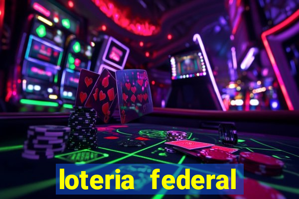 loteria federal giga bicho