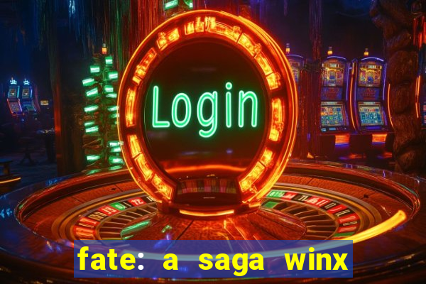 fate: a saga winx livro 3