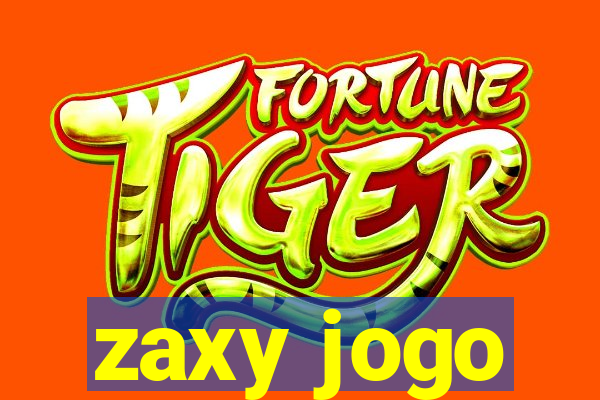 zaxy jogo