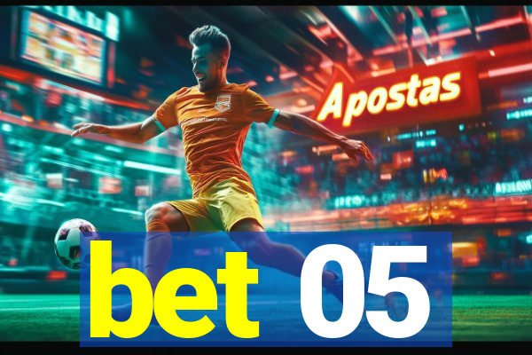 bet 05