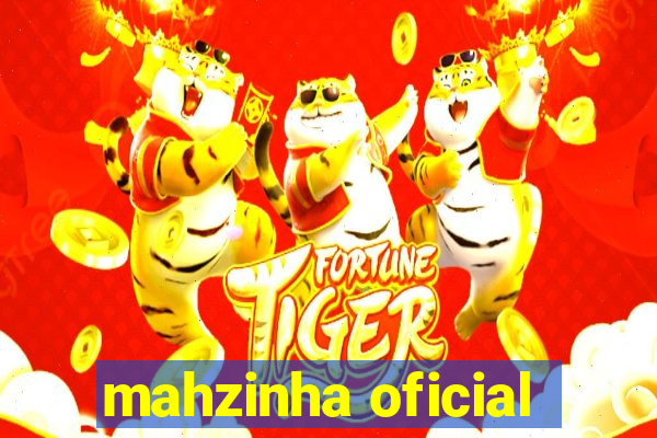 mahzinha oficial