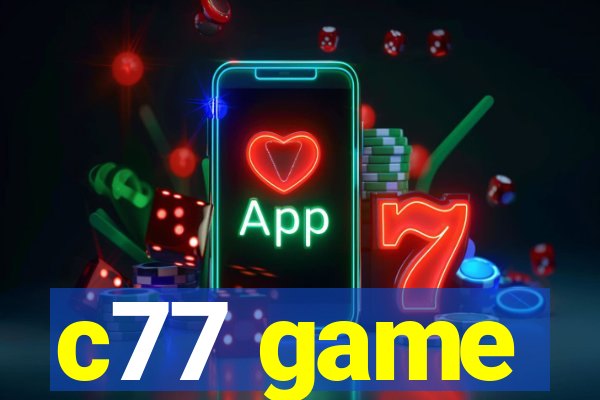 c77 game