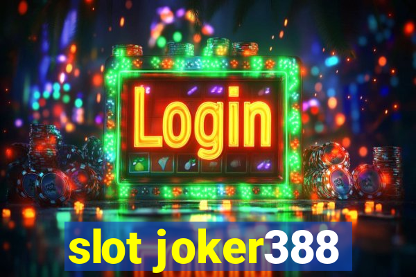 slot joker388