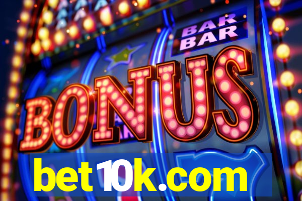 bet10k.com