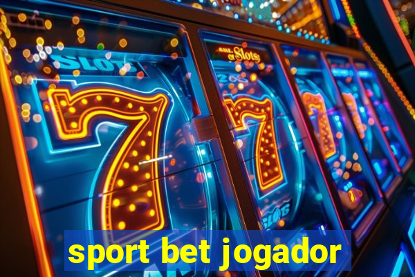 sport bet jogador