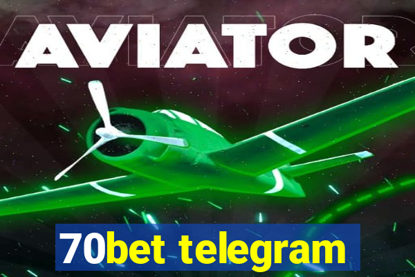 70bet telegram