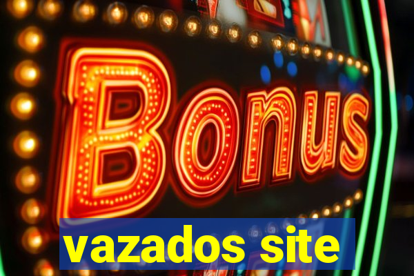 vazados site