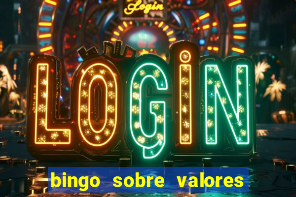 bingo sobre valores para imprimir