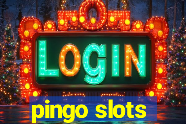 pingo slots