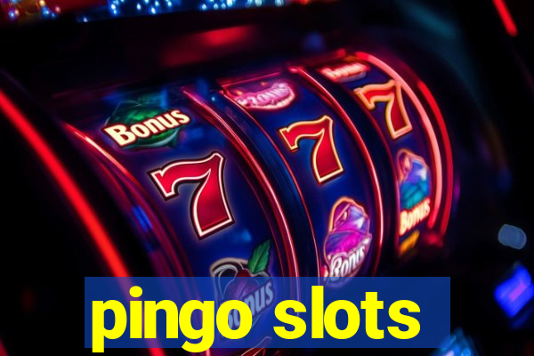 pingo slots