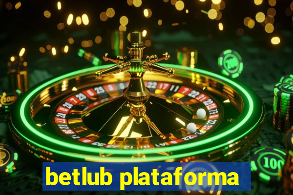 betlub plataforma