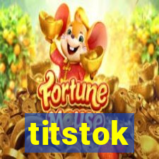 titstok