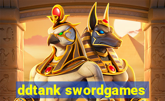 ddtank swordgames