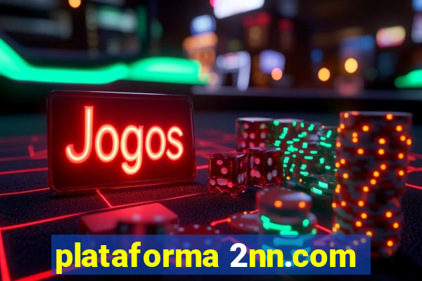 plataforma 2nn.com