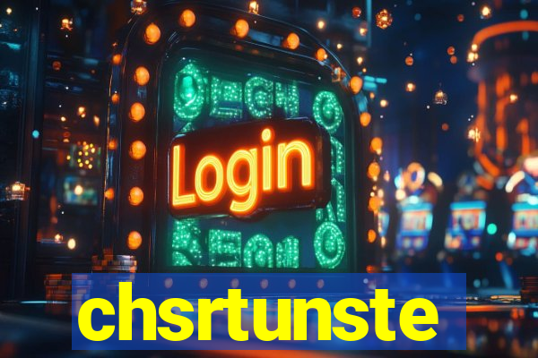 chsrtunste