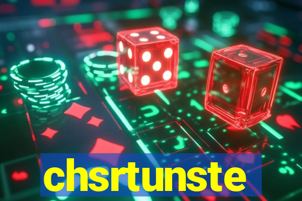 chsrtunste