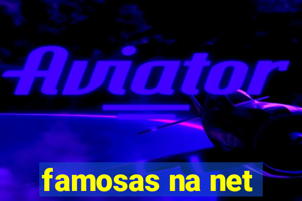 famosas na net