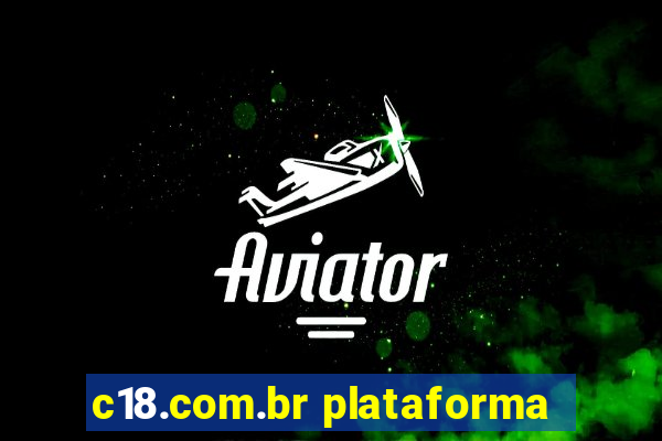 c18.com.br plataforma