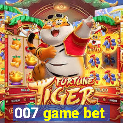 007 game bet