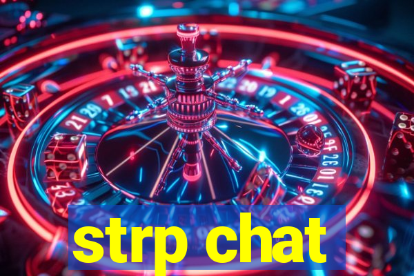 strp chat