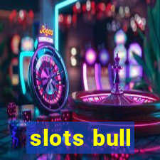 slots bull