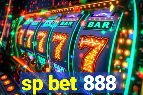 sp bet 888