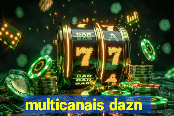 multicanais dazn