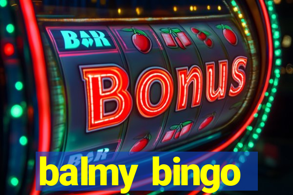 balmy bingo