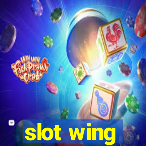 slot wing