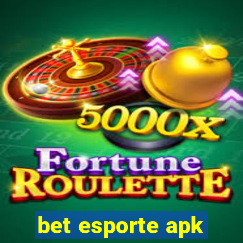 bet esporte apk