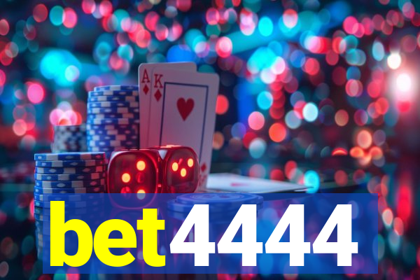 bet4444