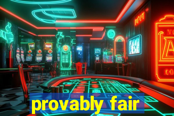 provably fair