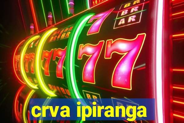 crva ipiranga