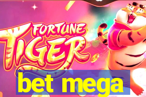 bet mega