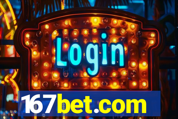 167bet.com