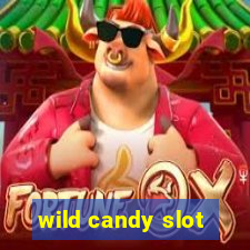 wild candy slot