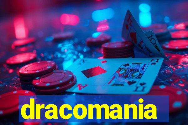 dracomania