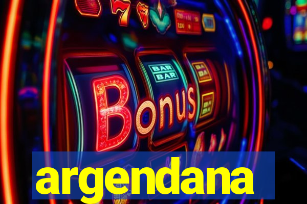 argendana