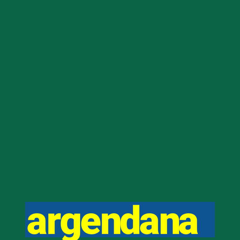 argendana