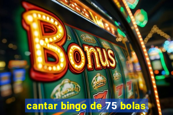 cantar bingo de 75 bolas