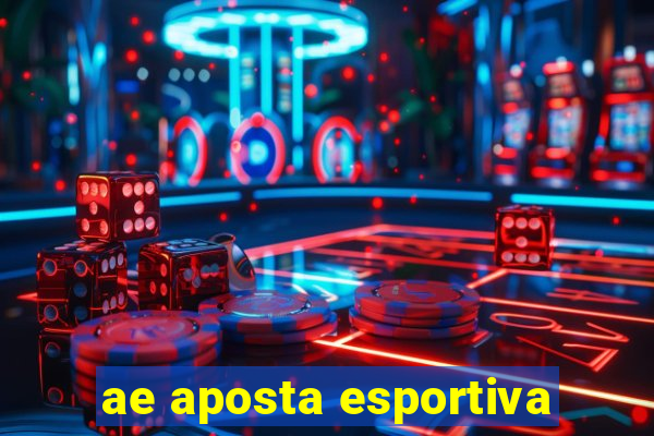 ae aposta esportiva