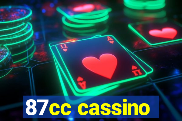 87cc cassino