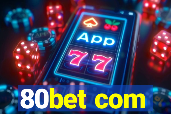 80bet com