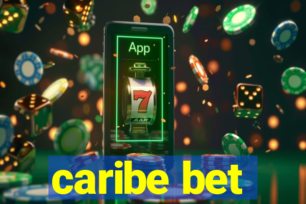 caribe bet